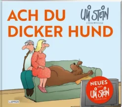 Uli Stein für Tierfreunde: Ach du dicker Hund*Lappan Verlag Hot