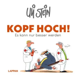 Lappan Verlag Cartoons-Uli Stein: Gute Wünsche!: Kopf hoch! Schwarzer Humor hilft
