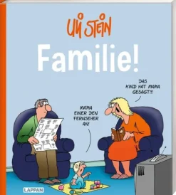 Uli Stein: Plötzlich Familie!: Familie!*Lappan Verlag Best