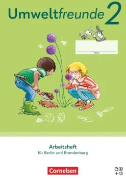 Umweltfreunde 2. Schuljahr. Berlin, Brandenburg - Arbeitsheft*Cornelsen Verlag GmbH Clearance