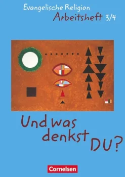 Und was denkst Du?' 3/4. Arbeitsheft*Cornelsen Verlag GmbH Best