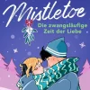 Aufbau Digital Romance-Under the Mistletoe - Die zwangsläufige Zeit der Liebe