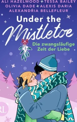 Aufbau Digital Romance-Under the Mistletoe - Die zwangsläufige Zeit der Liebe