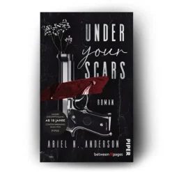 Under your Scars*Piper Verlag GmbH Discount