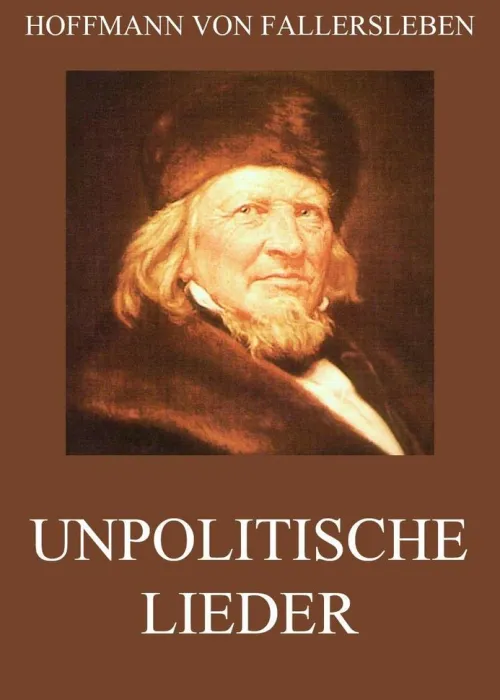 Unpolitische Lieder*Jazzybee Verlag Sale
