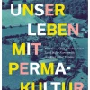 Unser Leben mit Permakultur*Löwenzahn Verlag Hot