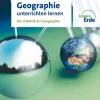 Cornelsen Verlag GmbH Pädagogik|Didaktik-Unsere Erde - Geographie unterrichten lernen - Die Didaktik der Geographie - Fachbuch