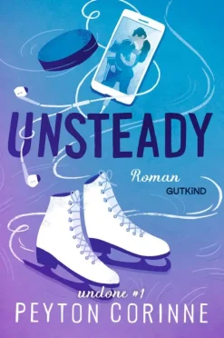 Unsteady (Undone 1)*Gutkind Verlag eBooks Best