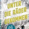 Knesebeck Verlag Radreisen & Radtouren-Unter die Räder gekommen