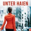 Ullstein Taschenbuchvlg. Politthriller-Unter Haien