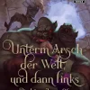 LMBPN International Okkultismus-Unterm Arsch der Welt, und dann links