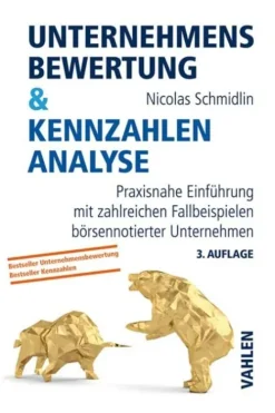 Vahlen Franz GmbH Geld & Finanzen*Unternehmensbewertung & Kennzahlenanalyse