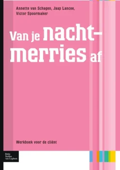 Van je nachtmerries af*Bohn Stafleu van Loghum Discount