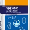 Vde Verlag GmbH Technik-VDE 0100 und die Praxis