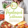 Edition Lempertz Thermomix®*Vegetarisch schlemmen