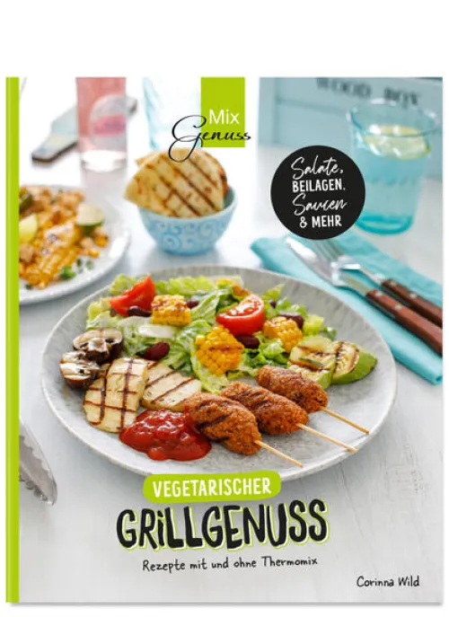 Wild, C.T. Verlag Thermomix®-Vegetarischer Grillgenuss