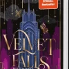 Velvet-Dilogie 1: Velvet Falls, but the Gods forgot to die*Loomlight Hot