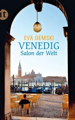 Insel Verlag GmbH Reiseberichte*Venedig