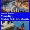 Venedig - fünfzig Schritte abseits*tredition Best