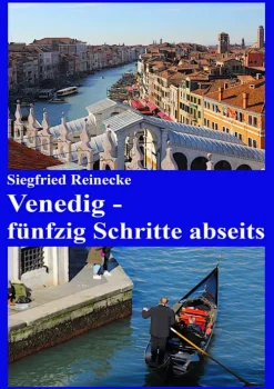 Venedig - fünfzig Schritte abseits*tredition Best
