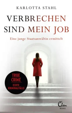 Eden Books True Crime*Verbrechen sind mein Job