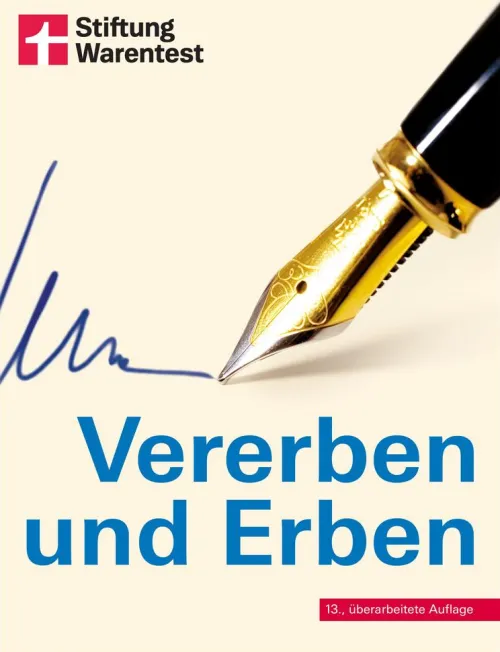 Vererben und Erben - Ratgeber von - mit Textbeispielen, Formulierungshilfen und Checklisten - aktualisierte Auflage 2022*Stiftung Warentest