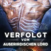 Mina Carter Nahe Zukunft*Verfolgt vom außerirdischen Lord: Eine Science Fiction Alien Krieger Romanze (Krieger der Lathar, #16)