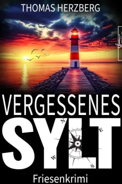 Vergessenes Sylt*Zeilenfluss Best