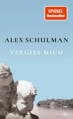 Vergiss mich*dtv Verlagsgesellschaft Online