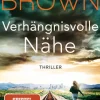 Blanvalet Taschenbuchverl Spionagethriller*Verhängnisvolle Nähe