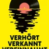 Verhört, verkannt, vereinnahmt. 99 missverstandene Songs*Reclam Philipp Jun. Clearance