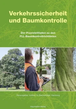 Haymarket Media GmbH Umweltwissenschaft*Verkehrssicherheit und Baumkontrolle