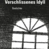 Poetenladen Literaturverl Gedichte & Drama*Verschlissenes Idyll