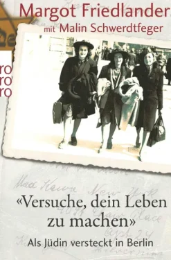 Rowohlt Taschenbuch Biografien & Erinnerungen|Biografien & Erinnerungen-Versuche, dein Leben zu machen