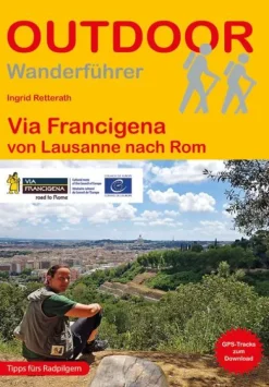 Stein, Conrad Verlag Wandern*Via Francigena von Lausanne nach Rom