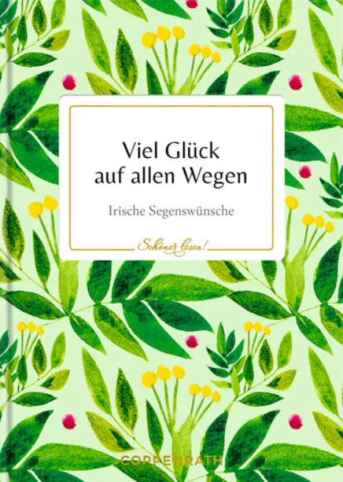 Coppenrath Kommunion & Konfirmation|Glück & Wünsche-Viel Glück auf allen Wegen