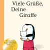 Viele Grüße, Deine Giraffe!*Moritz Verlag-GmbH Hot
