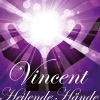 Vincent - Heilende Hände*BoD - Books on Demand Outlet