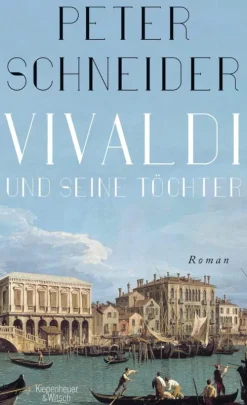 Kiepenheuer & Witsch GmbH Musik, Film & Kunst*Vivaldi und seine Töchter