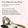 Neofelis Verlag GmbH Ethnologie*Vom Eigensinn der Dinge