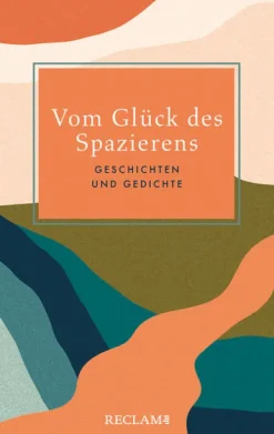 Vom Glück des Spazierens*Reclam Philipp Jun. Sale