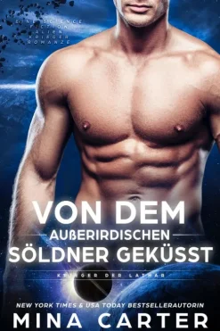via tolino media Weltraumforschung*Von dem außerirdischen Söldner geküsst
