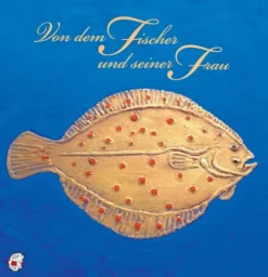 Von dem Fischer und seiner Frau*Edition See-Igel New