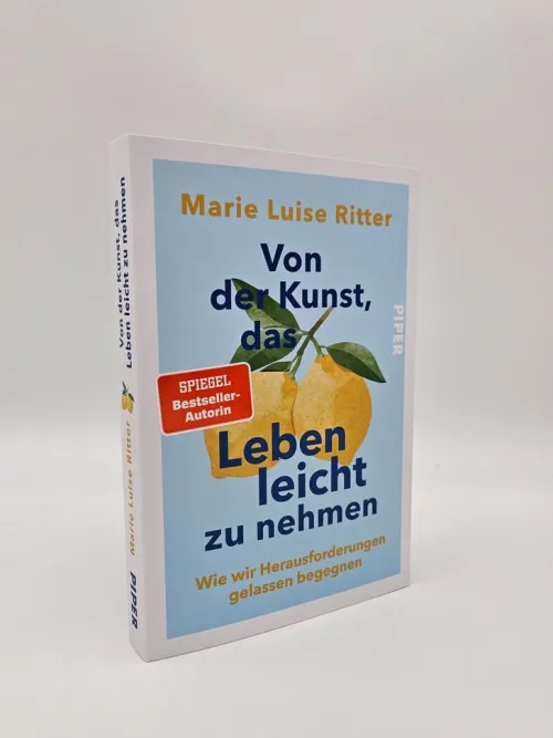 Piper Verlag GmbH Psychologie*Von der Kunst, das Leben leicht zu nehmen