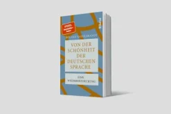 Von der Schönheit der deutschen Sprache*Piper Verlag GmbH New