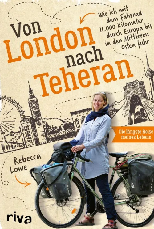 Münchner Verlagsgruppe Radreisen & Radtouren*Von London nach Teheran