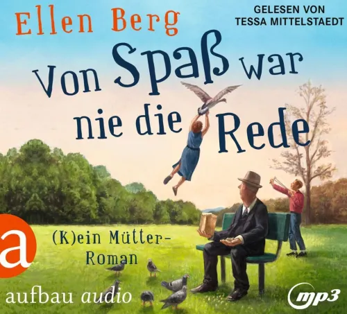 Aufbau Audio Romane·Liebesromane*Von Spaß war nie die Rede