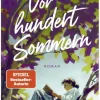 Droemer Taschenbuch Schicksalsromane*Vor hundert Sommern