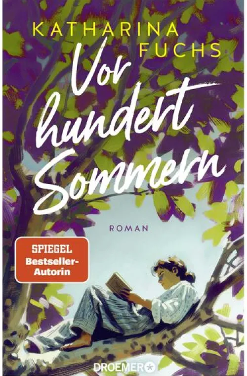 Droemer Taschenbuch Schicksalsromane*Vor hundert Sommern