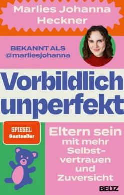 Beltz Verlagsgruppe Eltern & Kind*Vorbildlich unperfekt